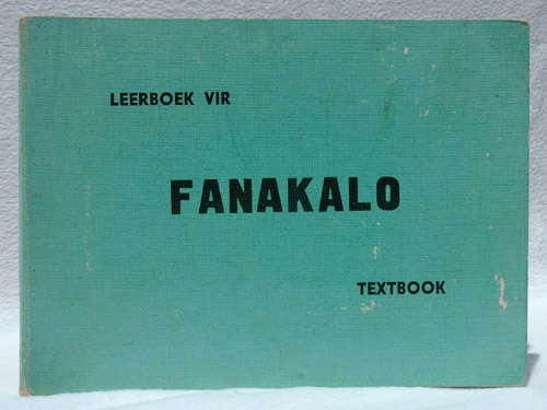 Leerboek vir - Fanakalo - Textbook