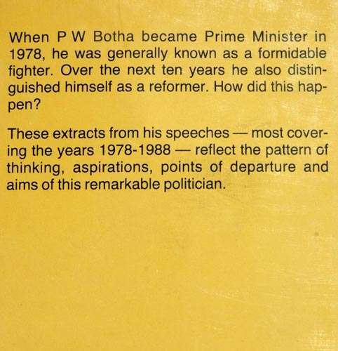 Fighter and Reformer - Extracts from the speeches of PW Botha - J Scholtz  (signed copy by PW Botha)