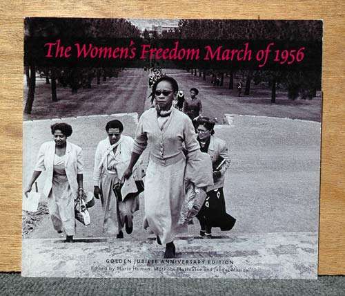 The Women's Freedom March of 1956 - Golden Jubilee Anniversary Edition