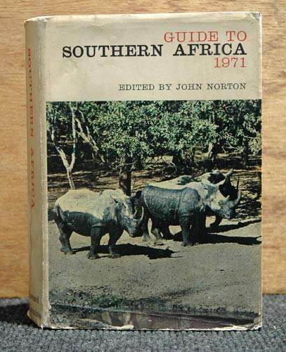 Guide to Southern Africa 1971 -- John Norton