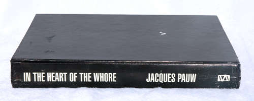 In the Heart of the Wh0re - The story of Apartheid's Death Squads -- Jacques Pauw