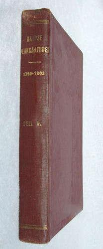 Kaapse Plakkaatboek 1795-1803 -- S.D. Naude