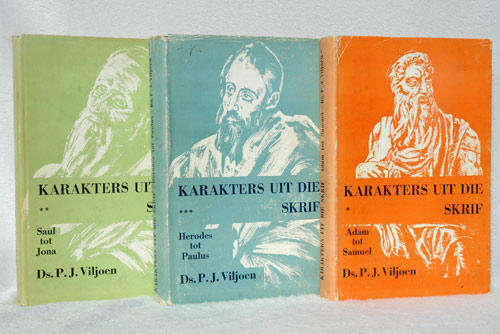 Karakters uit die Skrif (3x boeke) -- Ds PJ Viljoen