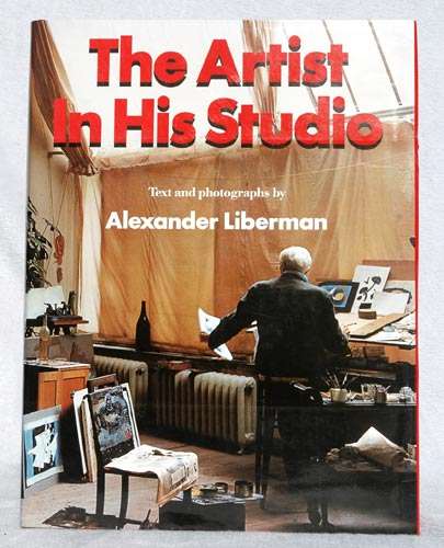 The Artist in his Studio -- Alexander Lieberman