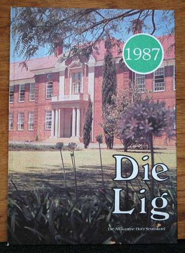 Die Lig 1987 -- Die Afrikaanse Hoer Seunskool jaarboek
