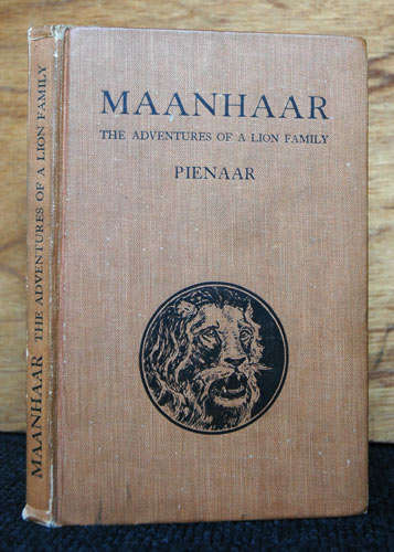 Maanhaar - The adventures of a Lion Family -- Pienaar (1st ed English translation)