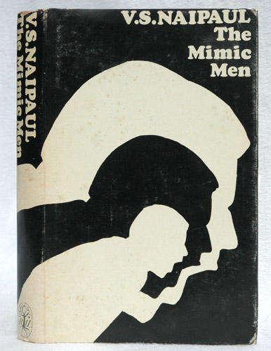 The Mimic Men -- V.S. Naipaul