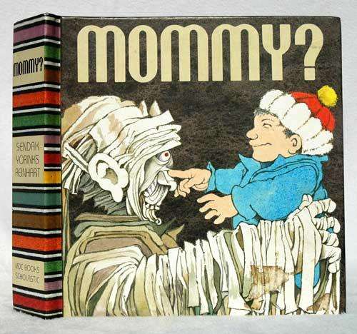Mommy? -- Sendak Yorinks Reinhart