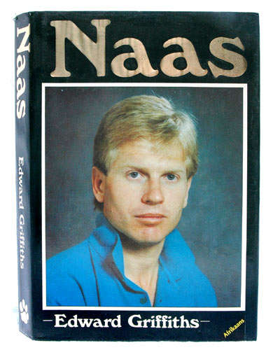 Naas -- Edward Griffiths (signed Afrikaans copy)