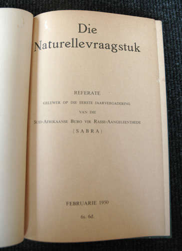 Die Naturellevraagstuk: Referate Gelewer op die Eerste Jaarvergadering van die Suid-Afrikaanse Buro