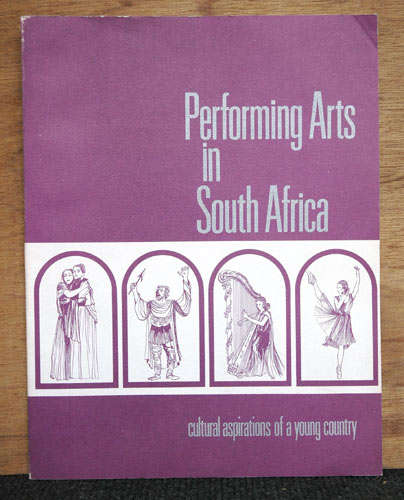 Performing Arts in South Africa - Cultural aspirations of a young country