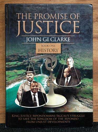 The Promise of Justice, Book One: History -- John Gi Clarke