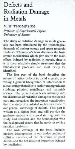 Defects and Radiation Damage in Metals (Cambridge Monographs on Physics)  -- M.W. Thompson