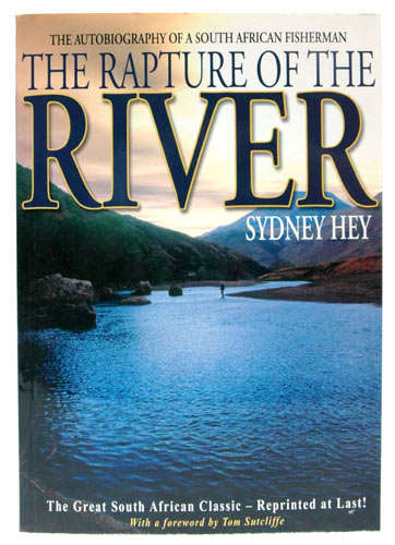 The Rapture of the River -- Sydney Hey