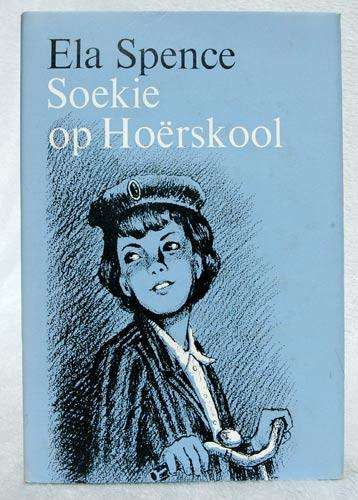 Soekie op Hoerskool -- Ella Spence