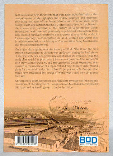 St. Georgen Gunsen Mauthausen Concentration Camp Reconsidered - Haunschmied, Mills