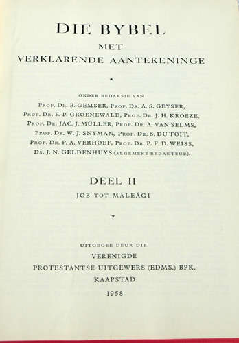 Die BYBEL met Verklarende aantekeninge in drie dele - 1958-59