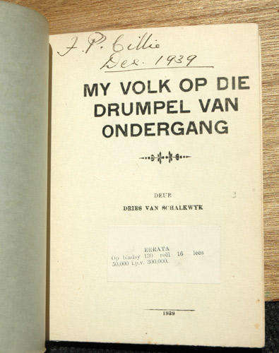 My Volk op die Drumpel van Ondergang -- Dries van Schalkwyk