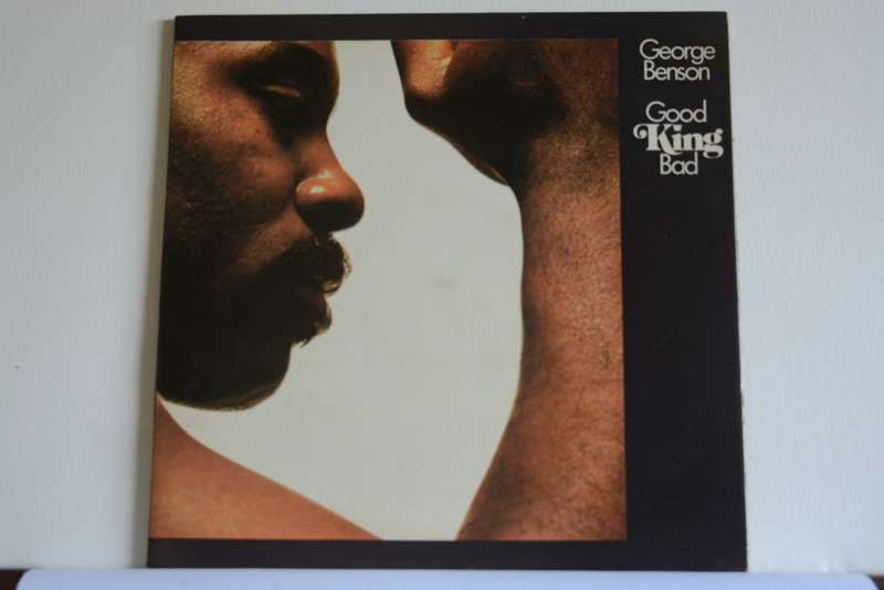 GEORGE BENSON - GOOD KING BAD - VG/EX
