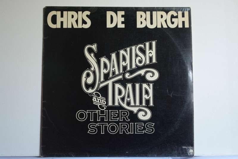 CHRIS DE BURGH - SPANISH TRAIN - VG/EX-