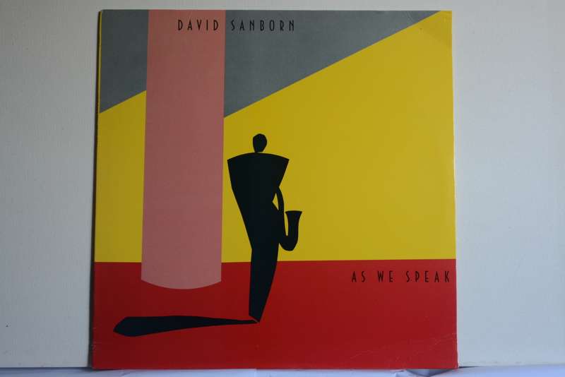 DAVID SANBORN - AS WE SPEAK - VG+/EX