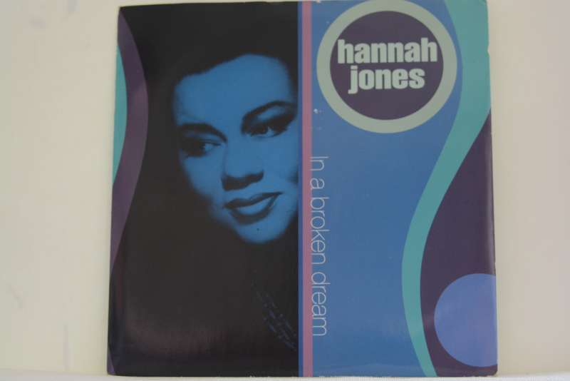 HANNAH JONES - IN A BROKEN DREAM - VG+/EX
