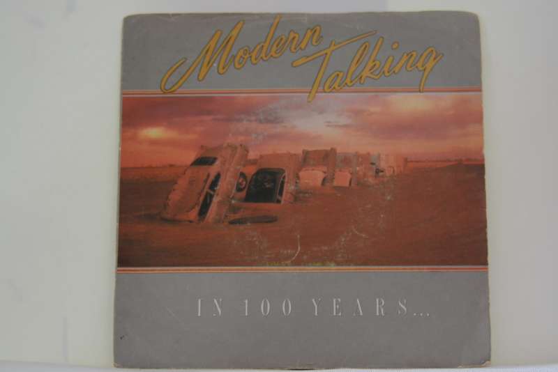 MODERN TALKING - IN 100 YEARS - VG/EX-