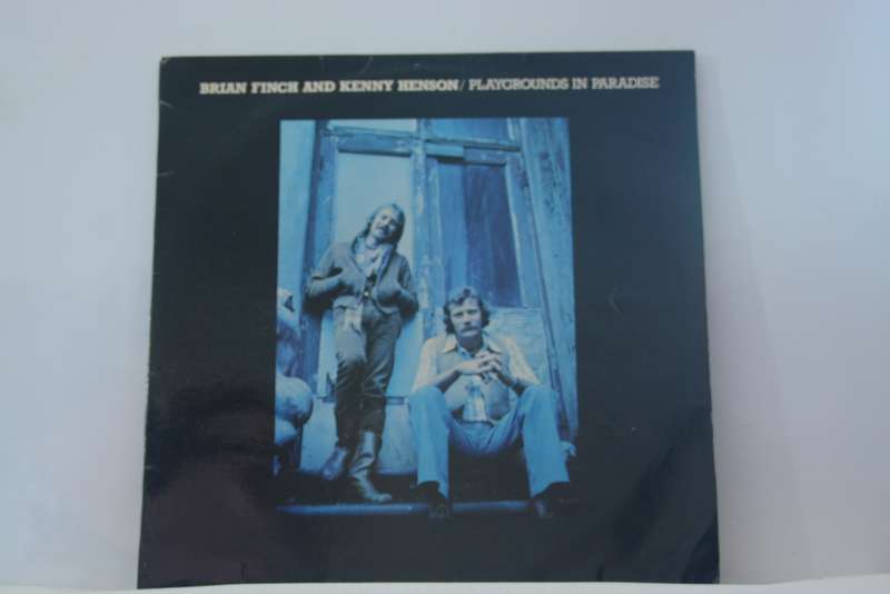 BRIAN FINCH AND KENNY HENSON/ PLAYGROUNDS IN PARADISE - VG+/EX