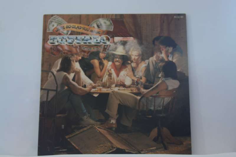 BUFFALO - WERE SO GLAD YOU MADE IT - VG+/EX-