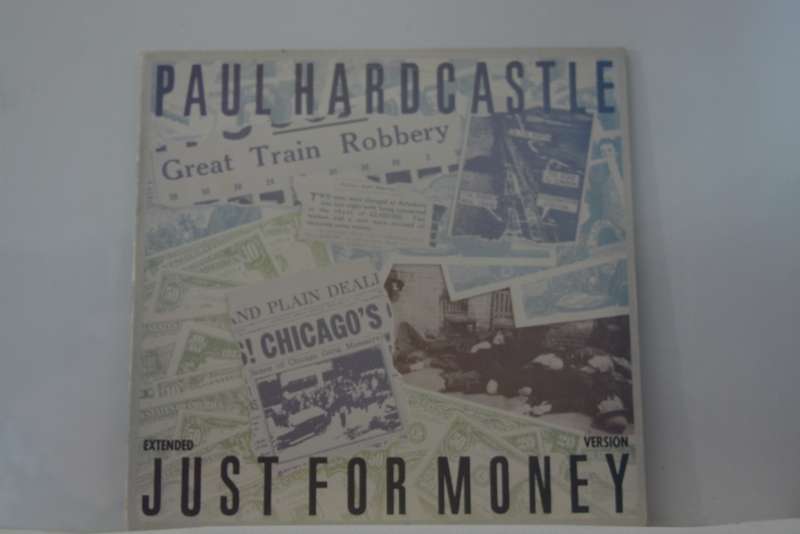 PAUL HARDCASTLE - JUST FOR MONEY - VG+/EX