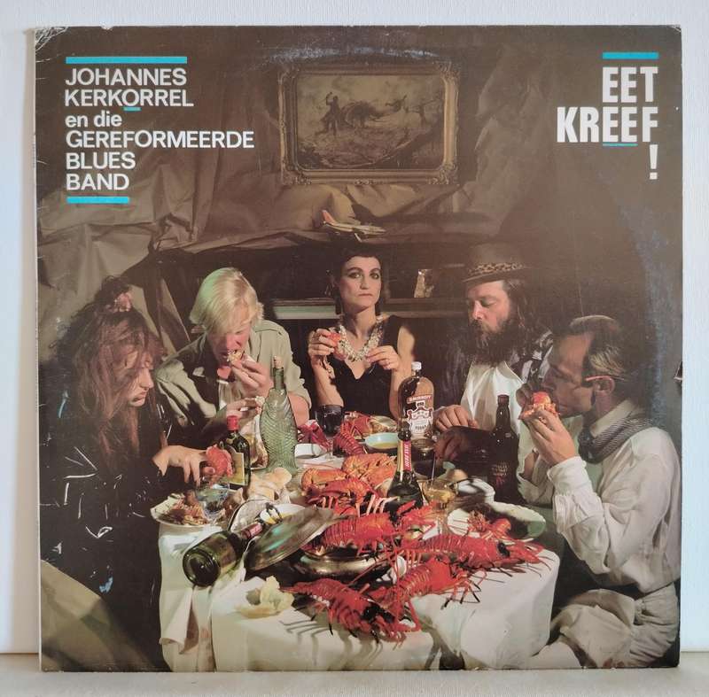JOHANNES KERKORREL EN DIE GEREFORMEERDE BLUES BAND - EET KREEF - VG/EX-