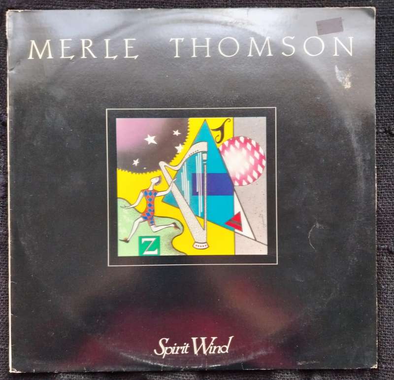 MERLE THOMSON - SPIRIT WIND - VG+/EX
