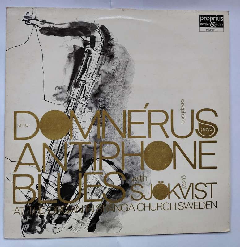 ARNE DOMNERUS -  ANTIPHONE BLUES -  VG+/EX