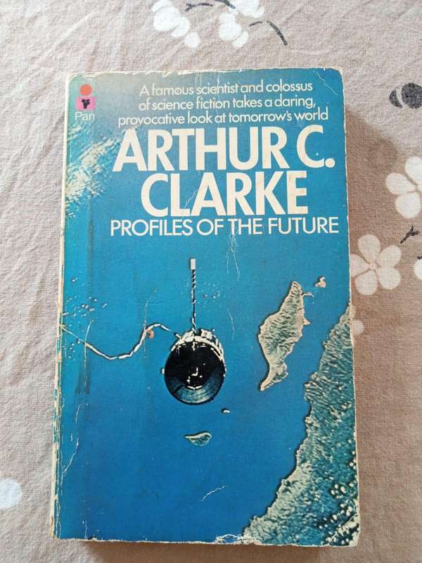Profiles of the Future | Arthur C. Clarke