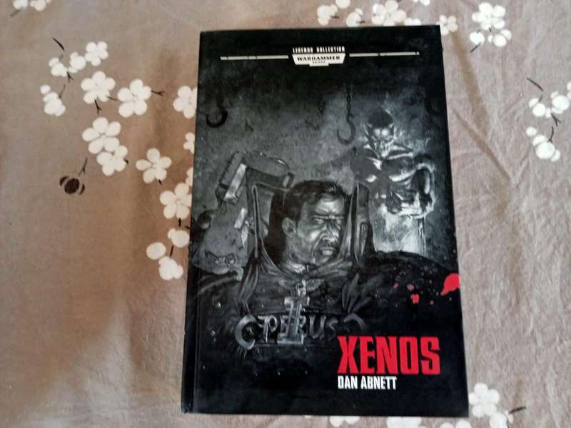 Xenos | Dan Abnett (Hardcover) Warhammer 40,000 Legends Collection