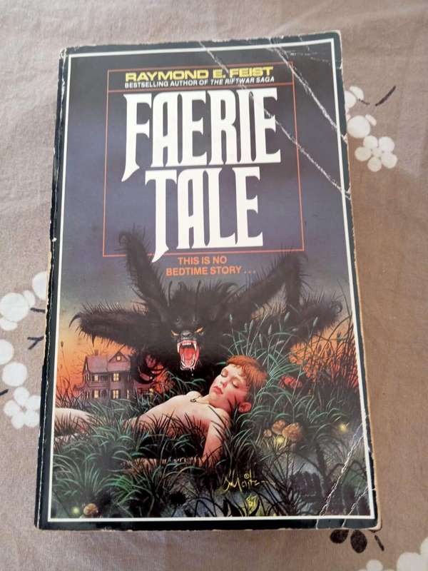 Faerie Tale | Raymond E. Feist (Paperback)