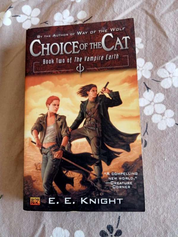 Choice of the Cat | E. E. Knight (Softcover)
