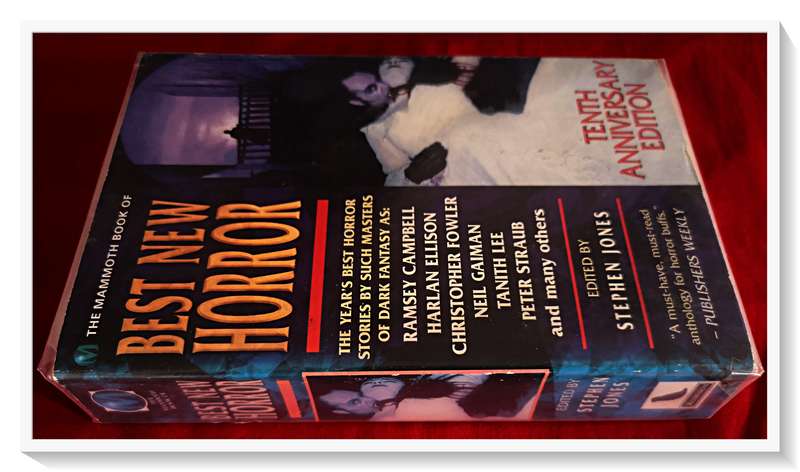 The Mammoth Book of Best New Horror 10 Edited by Stephen Jones Softcover - Condition: VG+ Wrapped