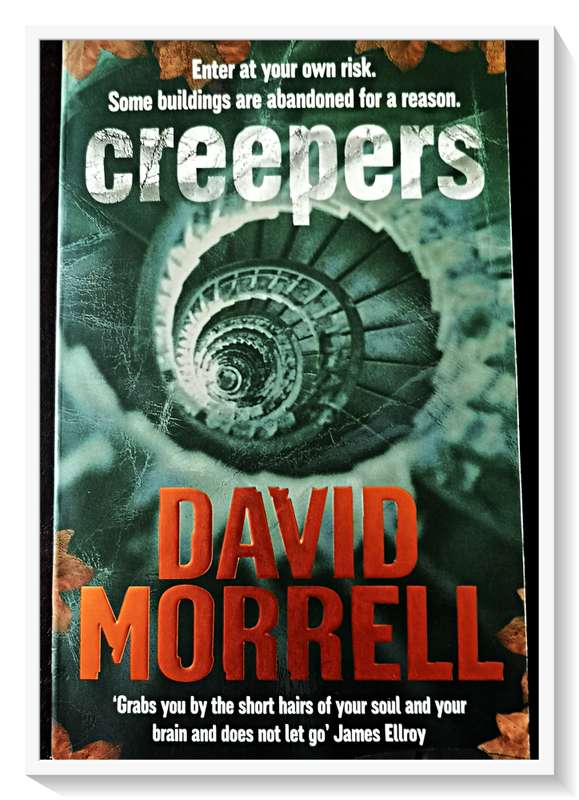 Creepers by DAVID MORRELL - Paperback - Horror - Headline Press UK:2005 - In Very Good Condition