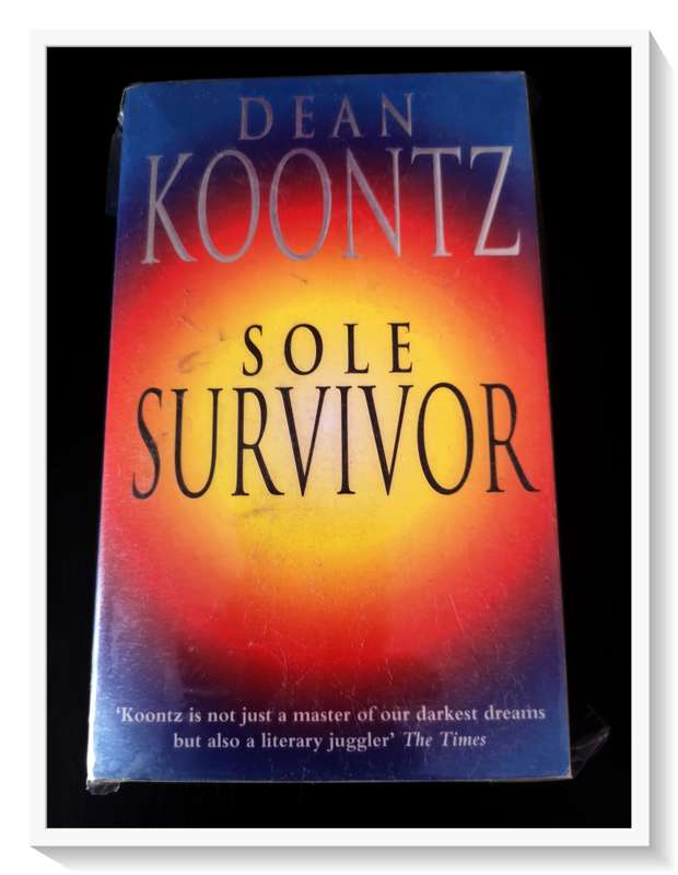 Dean Koontz Sole Survivor - Standard Format Paperback - Headline Press - Wrapped in Plastic*