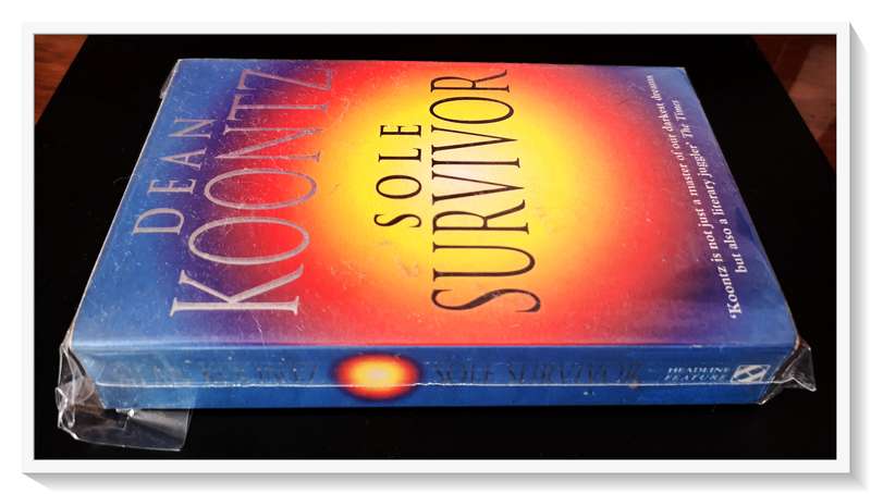 Dean Koontz Sole Survivor - Standard Format Paperback - Headline Press - Wrapped in Plastic*