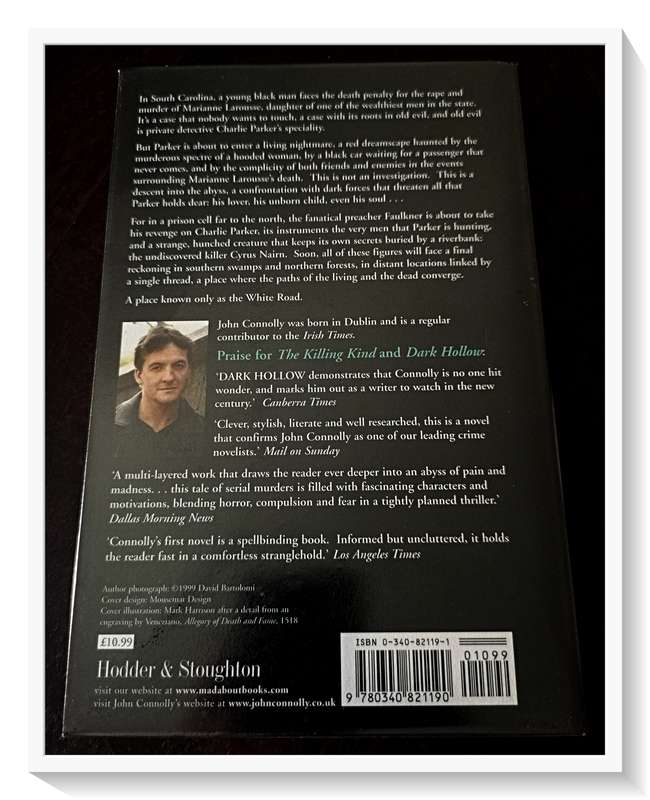 John Connolly - The White Road Hodder & Stoughton - Large Softcover in Excellent Condition -Like New