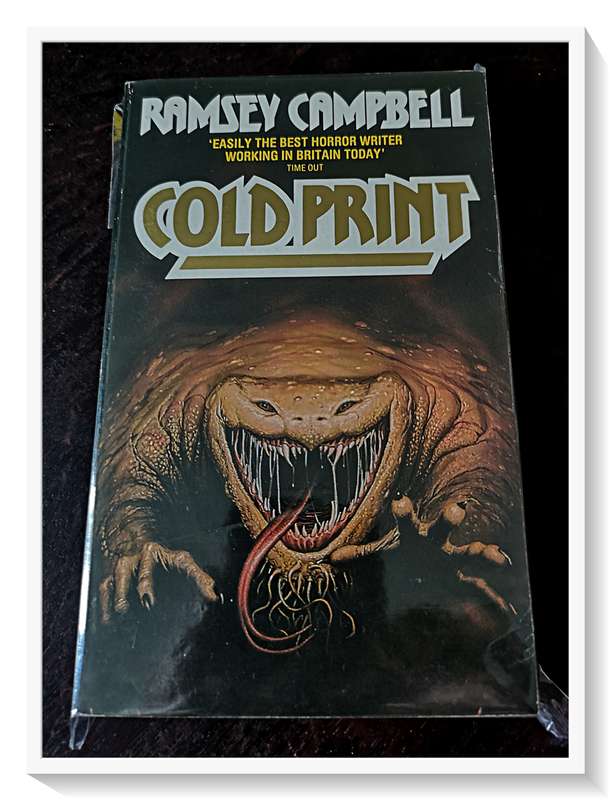 Ramsey Campbell - Cold Print - Paperbacks from Hell - Horror Classics - Condition: Excellent *****