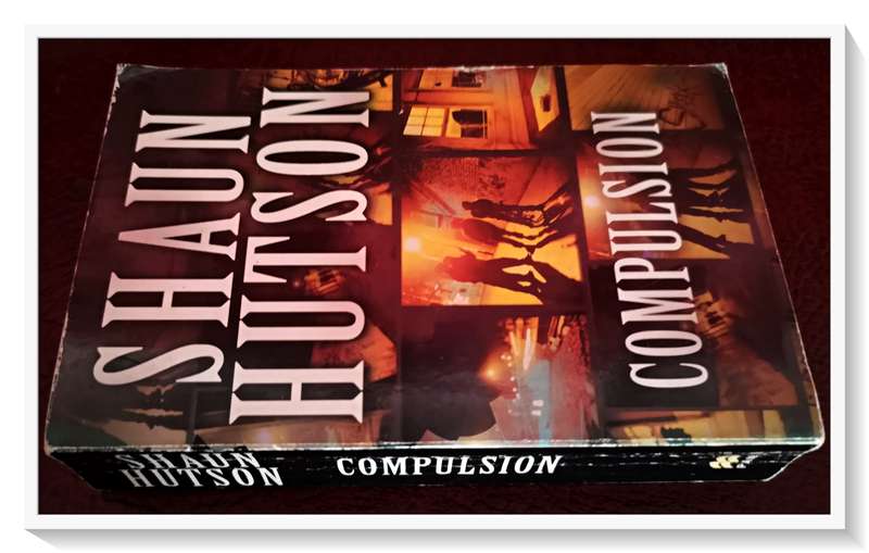 SHAUN HUTSON: Compulsion - Standard Format Paperback -PAN Publishers - Condition: Good