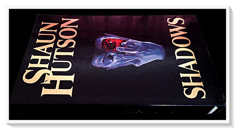 SHAUN HUTSON: Shadows - Standard Format Paperback - Condition: A [Excellent] - Like New