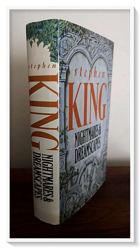 Stephen King - Nightmares and Dreamscapes - Excellent BCA Hardcover with Clean Unclipped Dust Jacket