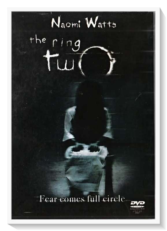 The Ring Two - Includes The Making of The Ring 2- BONUS FEATURES - Disc & Casing in Excellent Cond.