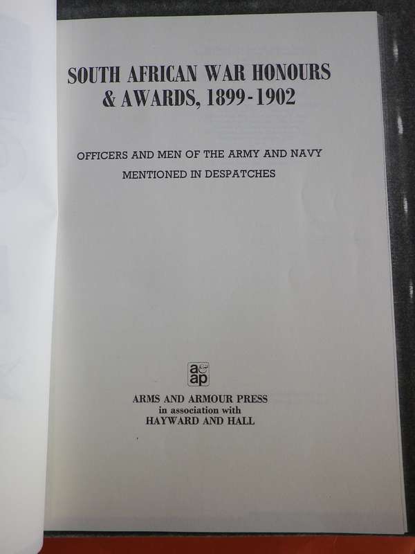 SA WAR (BOER WAR) HONOURS & AWARDS  1899-1902 - FACSIMILE OF 1971 EDITION   (8627)