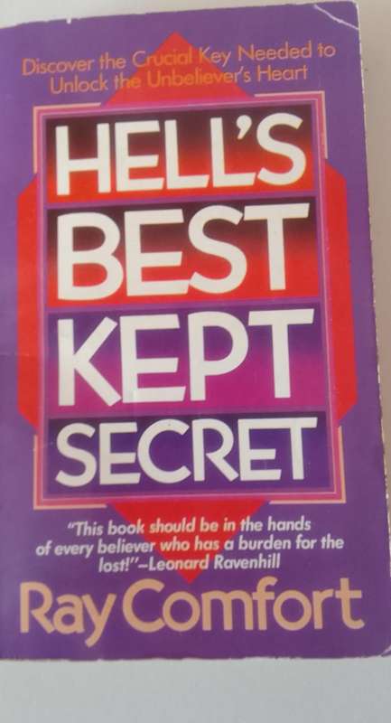 Book:  Hell's best kept secret - Ray Comfort