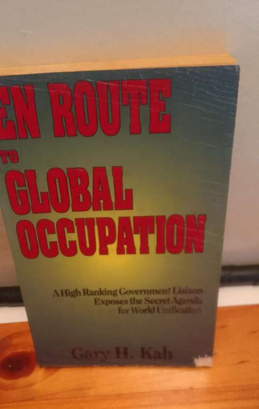 Book:  En Route to Global Occupation - Gary Kah